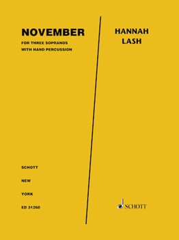 November for Three Sopranos and Hand Percussion - Performance S by Lash Hannah for
