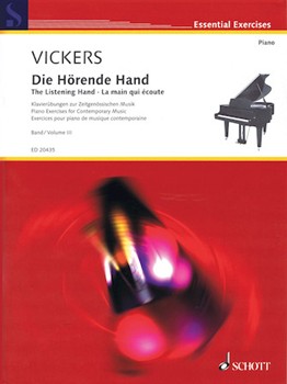 Listening Hand Volume 3 by Vickers Catherine for Piano