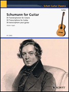 Schumann for Guitar - 30 Transcriptions Guitar