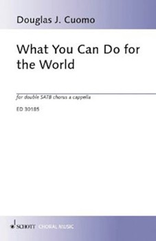 What You Can Do for the World by Cuomo Douglas J for