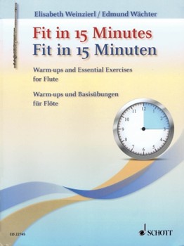Fit in 15 Minutes by Weinzierl / Waechter for Flute