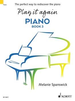 Play It Again Book 3 by Spanswick Melanie for Piano