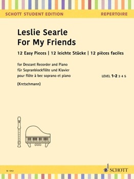 For My Friends by Searle Leslie for Recorder