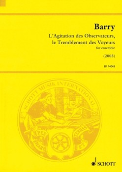 L'agitation Des Observateurs Le Tremblement Des Voyeurs by Barry Gerald for Study Score