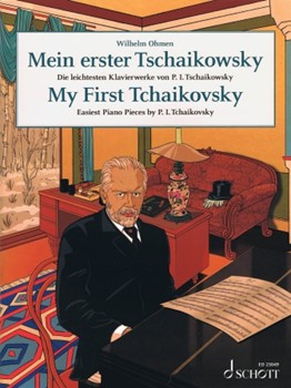 My First Tchaikovsky by Tchaikovsky Pyotr Ilyich for Piano