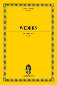 Symphony Op. 21 by Webern Anton for Study Score