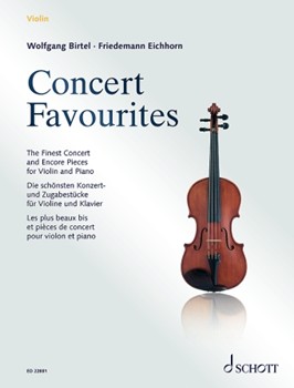 Concert Favorites by Birtel Wolfgang - Eichhorn Friedemann - for Violin and Piano
