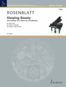 Schott Rosenblatt   Sleeping Beauty - Jazz Fantasy on a Theme by Tchaikovsky - 1 Piano | 4 Hands