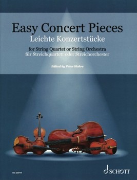 Easy Concert Pieces: 26 Easy Concert Pieces from 4 Centuries by Various - Mohrs Peter - for String Quartet