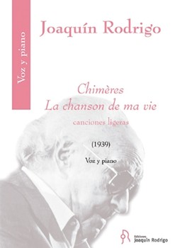 Chimeres - La Chanson De Ma Vie (Candiones Ligeras) - Voice and Piano