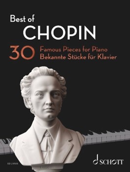 Best Of Chopin - 30 Famous Pieces for Piano