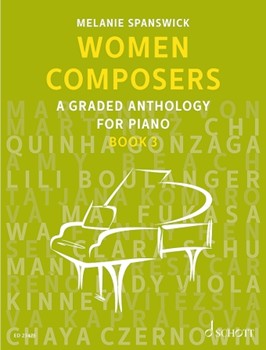 Women Composers - Volume 3 - A Graded Anthology for Piano Piano Solo