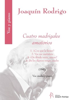 Cuatro Madrigales Amatorios - Medium Voice and Piano