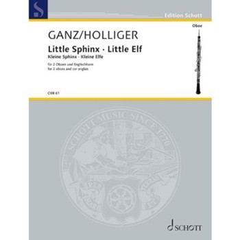 Little Sphinx And Little Elf - based on Original Piano Pieces Op. 31 No. 1 and 2 - Arranged for 2 Oboes and English Horn Score and Parts