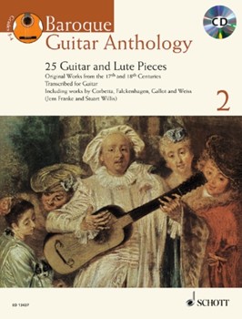 Baroque Guitar Anthology, Volume 2 - 25 Guitar and Lute Pieces - Original Works from the 17th and 18th Centuries