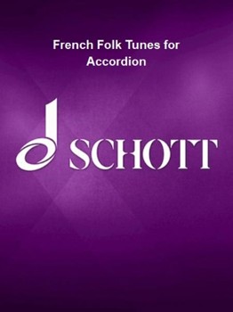 French Folk Tunes for Accordion - 45 Traditional Pieces Book/Media Online