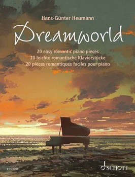 Dreamworld - 20 Easy Romantic Piano Pieces