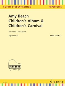 Amy Beach Children's Album & Children's Carnival