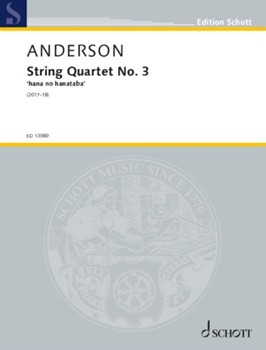 String Quartet No. 3: 'Hana No Hanataba'