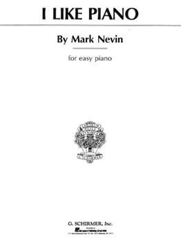 I Like Piano by Nevin for Piano