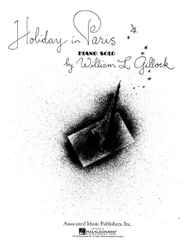 Holiday In Paris by Gillock William for Piano