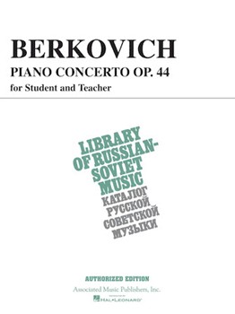 Concerto Opus 44 (for Student & Teacher) by Berkovich for 2 Piano 4 Hands
