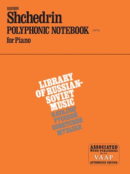 Polyphonic Notebook (1972) by Shchedrin for Piano