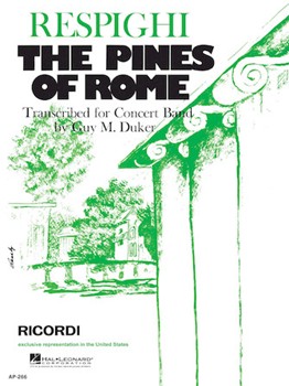 Pines Of Rome by Respighi Ottorino - Duker G - for Concert Band
