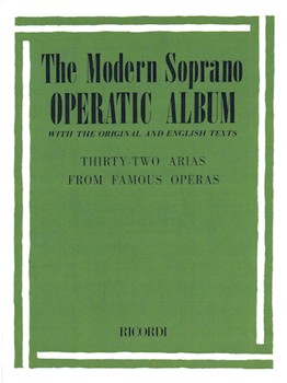Modern Soprano Operatic Album (32... by Various for High Voice Collection