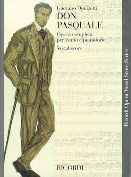 Don Pasquale by Donizetti Gaetano for Vocal Scor
