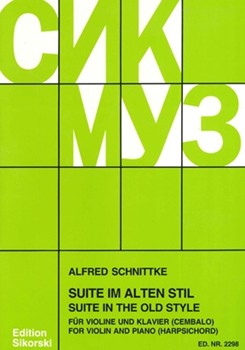 Suite In The Old Style by Schnittke A for Violin and Piano