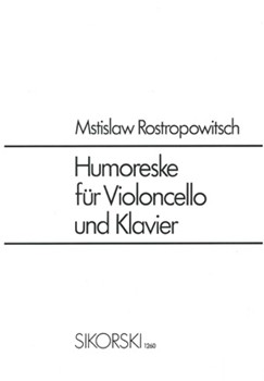 Humoreske by Mstislav Rostropovic for Cello