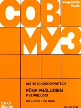 Five Preludes by Shostakovich Dmitri for Piano