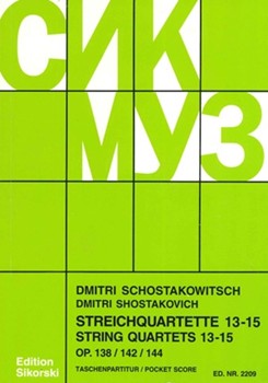 String Quartets Nos. 13-15 (Op. 138 142 144) by Shostakovich Dmitri for Score