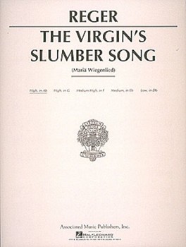 Virgin's Slumber Song by Reger Max - A-flat Major - for High Voice and Piano