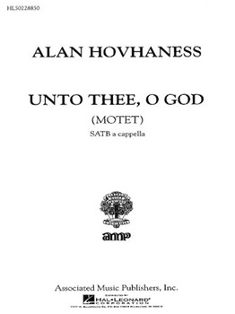 Unto Thee O God Motet A Cappella by Hovhaness Alan for SATB