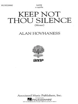 Keep Not Thou Silence Motet A Cappella by Hovhaness Alan for SATB
