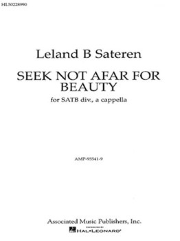 Seek Not Afar by Use 20438351 for SATB