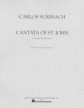 Cantata of St. John by Surinach Carlos for SSATB