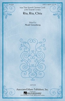 Riu Riu Chiu by Anonymous - Greenberg N - for SATB a cappella