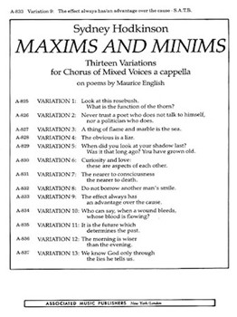 Effect Always Has-var 9 An Advantage Over The Cause (from Maxims And Minuums) by for SATB