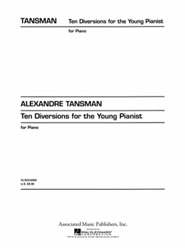 Ten Diversions For The Young Pianist by Tansman for Piano