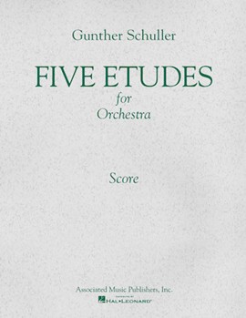 5 Etudes for Orchestra (1966) by Schuller Gunther for Score