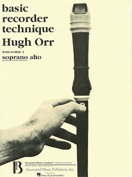 Basic Recorder Technique Volume 1 by Orr H for Soprano Re (Vol 1)