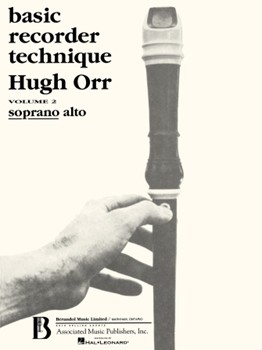 Basic Recorder Technique Volume 2 by Orr H for Soprano Re (Vol 2)