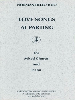 Love Songs at Parting by Dello Joio Norman for SATB