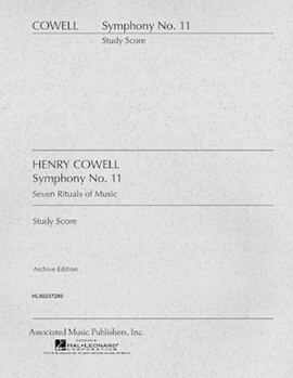 Symphony No. 11 (7 Rituals of Music) by Cowell Henry for Score
