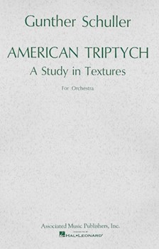 American Triptych (1965) by Schuller Gunther for Score