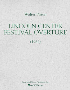 Lincoln Center Festival Overture (1962) by Piston Walter for Score