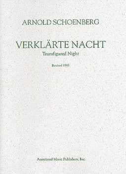 Verklärte Nacht (Transfigured Night) Op. 4 (1943 Revision) by Schoenberg Arnold for Score
